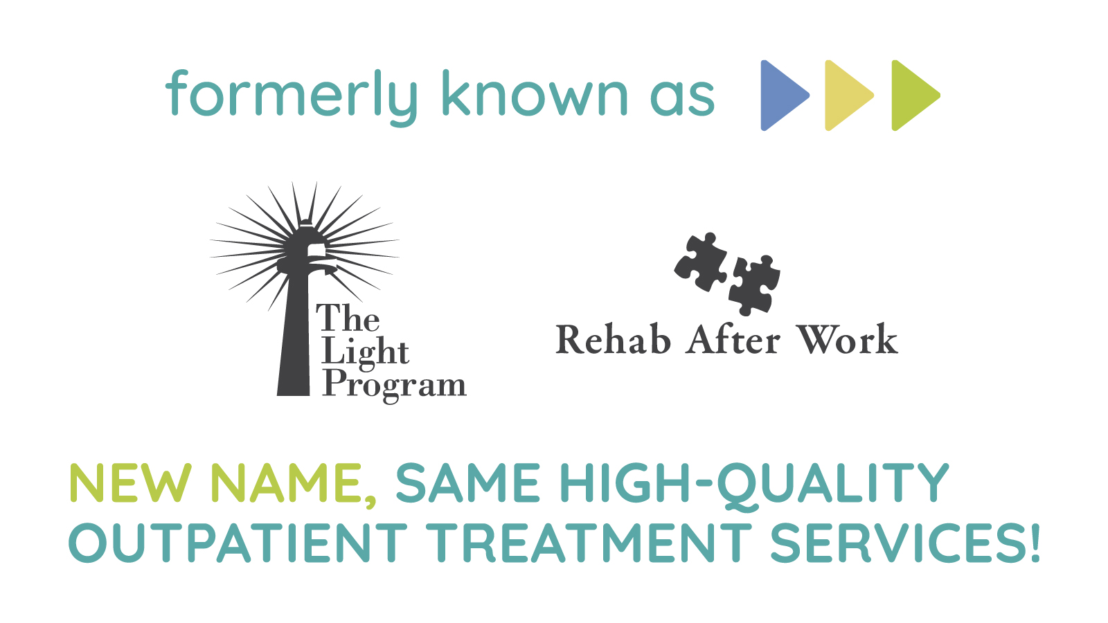 Rehab After Work and The Light Program Rebrand to Become High Focus Centers